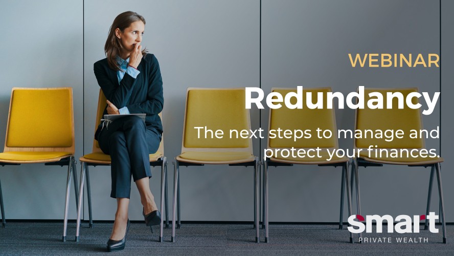Redundancy: The Next Steps To Manage and Protect Your Finances